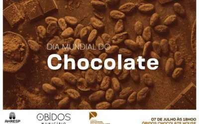 Plataforma Nacional do Chocolate da AHRESP celebra Dia Mundial do Chocolate, em Óbidos