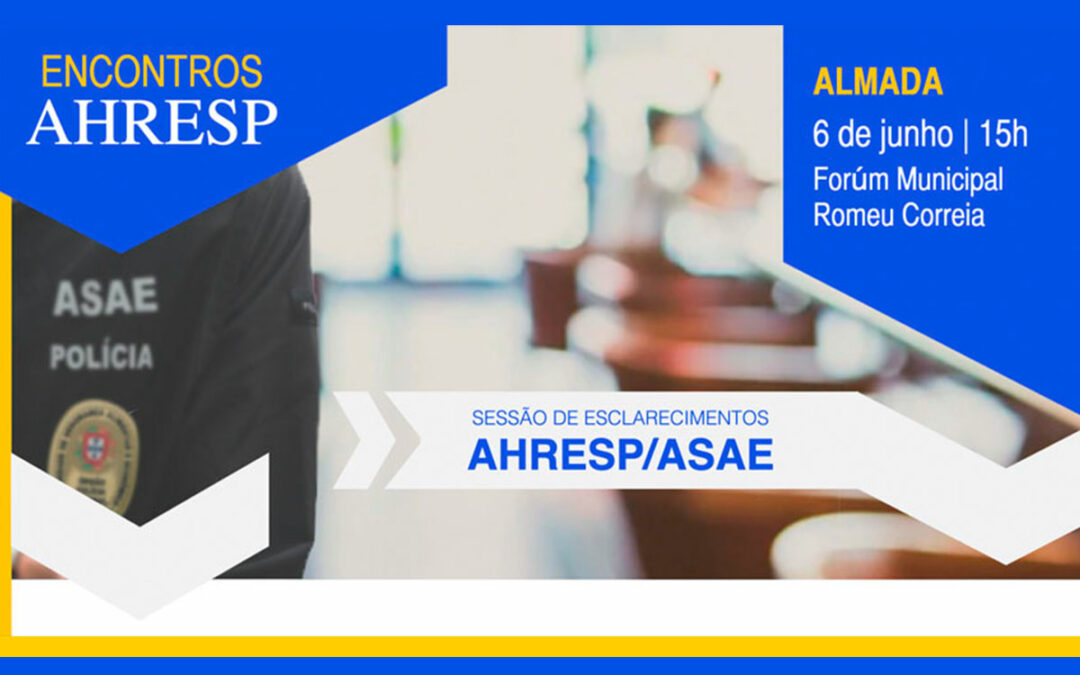 Marque na agenda: Encontros AHRESP | Almada – 6 de junho