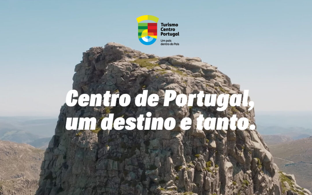 Turismo do Centro – O turismo interno: é já esta semana