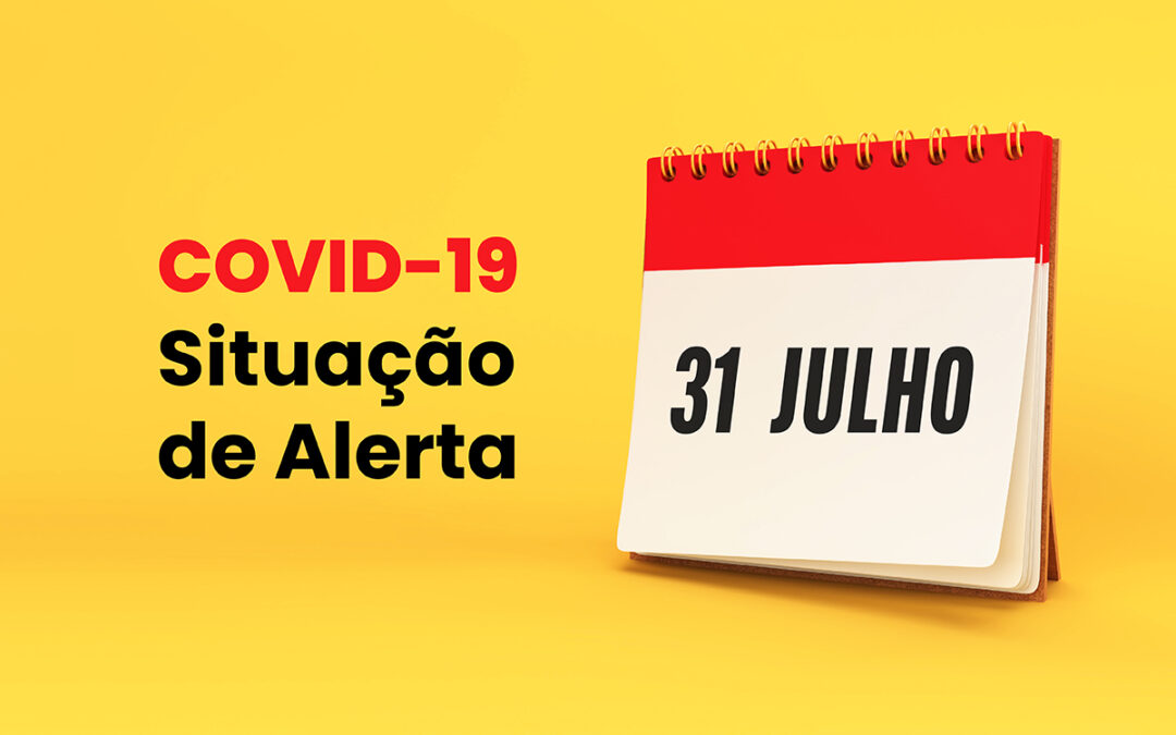 COVID-19 | Situação de alerta prolongada até 31 de julho