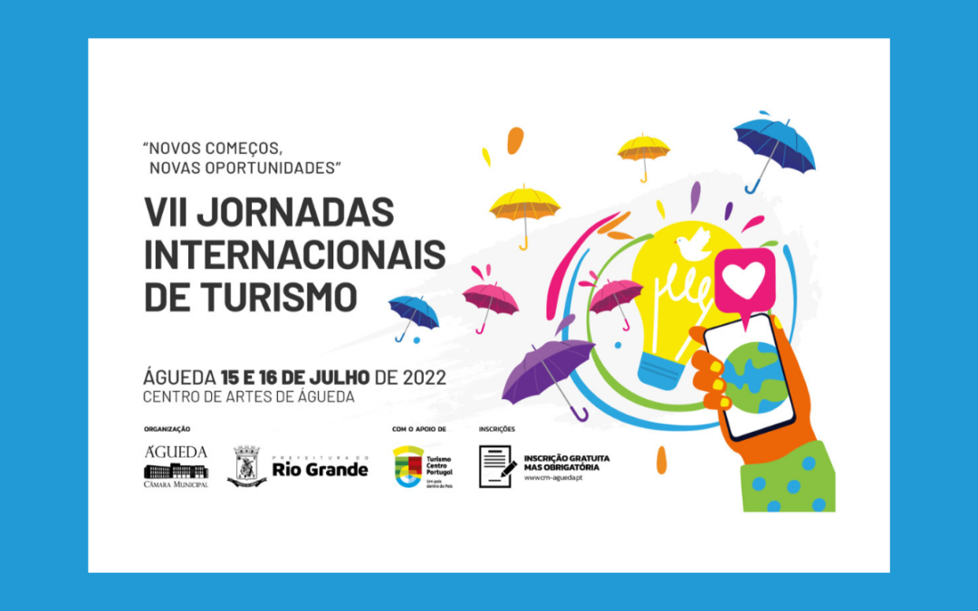 AHRESP presente na VII edição das Jornadas Internacionais de Turismo, em Águeda