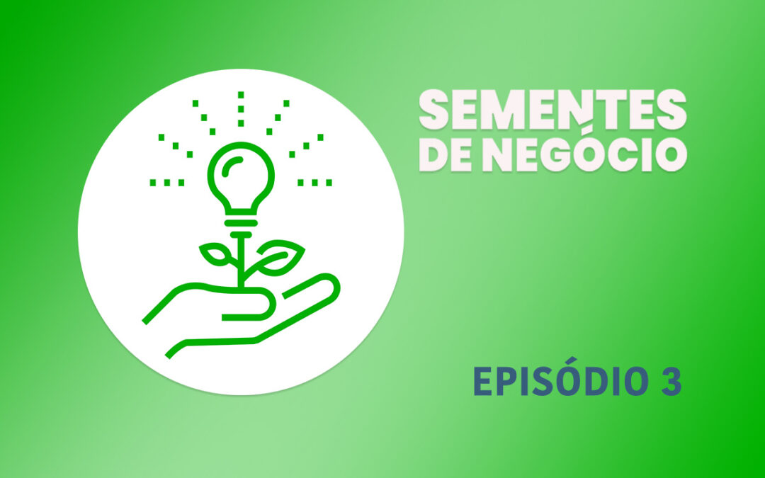 Sementes de Negócio | Episódio 3: ‘Novas ferramentas tecnológicas’, com Nuno Fernandes | Zomato