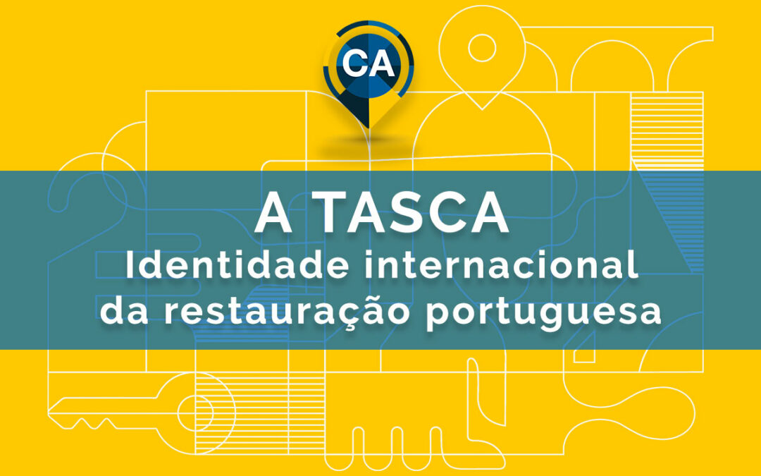 CONGRESSO AHRESP 2022 | TASCA – Identidade internacional da restauração portuguesa