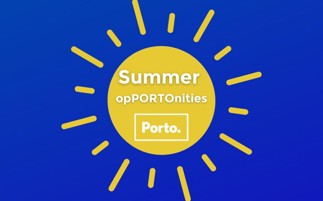 Candidaturas ao programa Summer opPORTOnities até 16 de abril