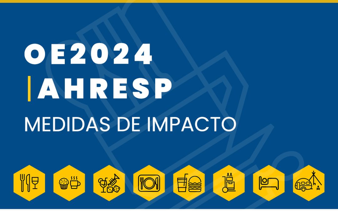 OE2024 | AHRESP apresenta as principais medidas com impacto na Restauração e no Alojamento