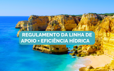 Algarve | Publicado Regulamento da Linha de Apoio + Eficiência Hídrica