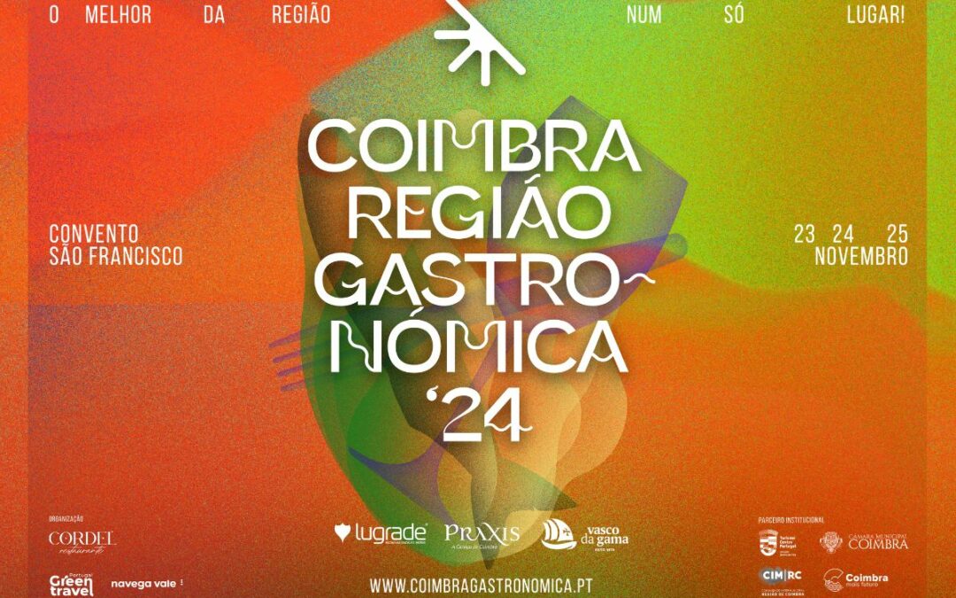 23-25 de novembro | 1.ª edição do Coimbra Região Gastronómica